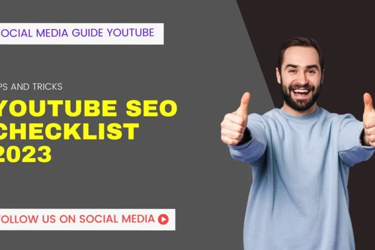 YouTube SEO Checklist 2023