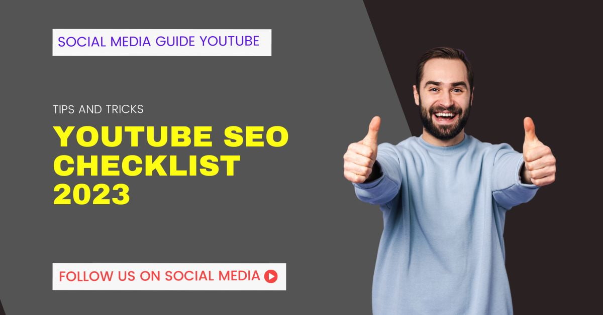 YouTube SEO Checklist 2023